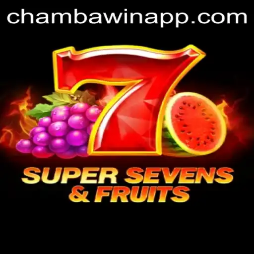 Explore the Exciting World of 7SuperSevensFruits on CHAMBAWIN.COM