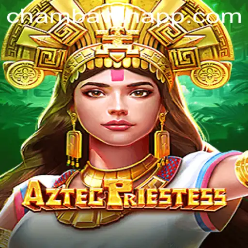 Exploring the Intriguing World of AztecPriestess and the Role of CHAMBAWIN.COM