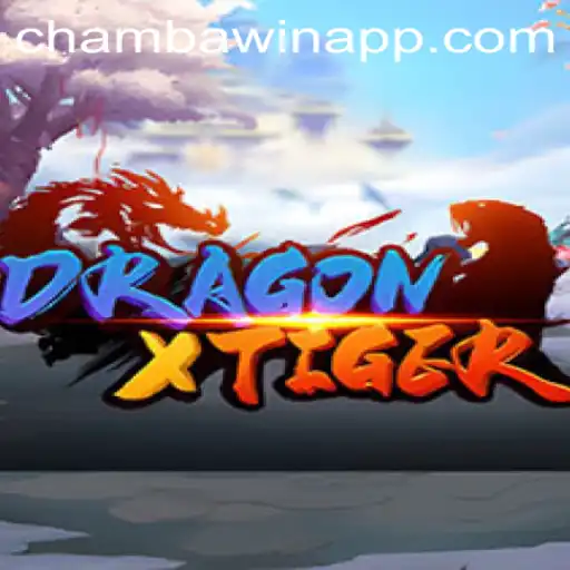 DragonXTiger: A Thrilling Game Experience at CHAMBAWIN.COM